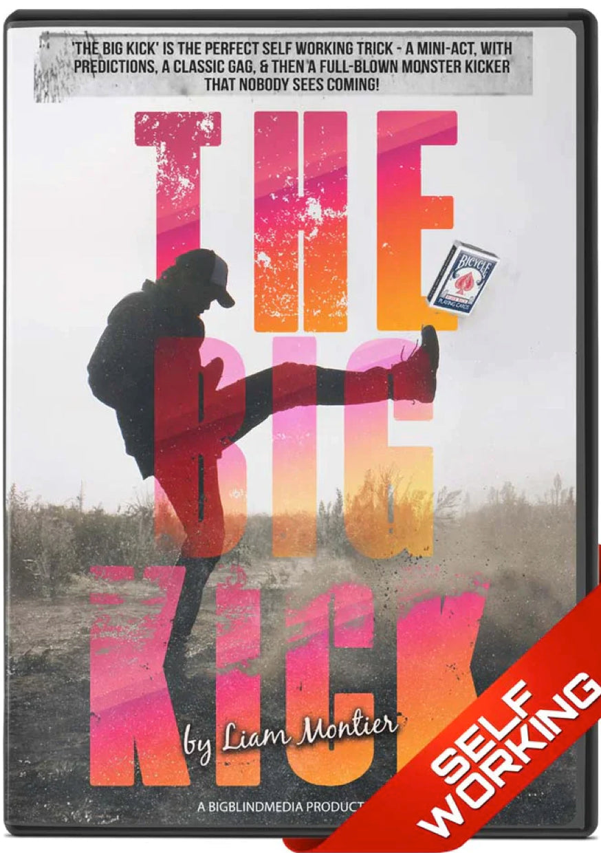 The BIG KICK!  The ultimate self-working routine by Liam Montier and Big Blind Media