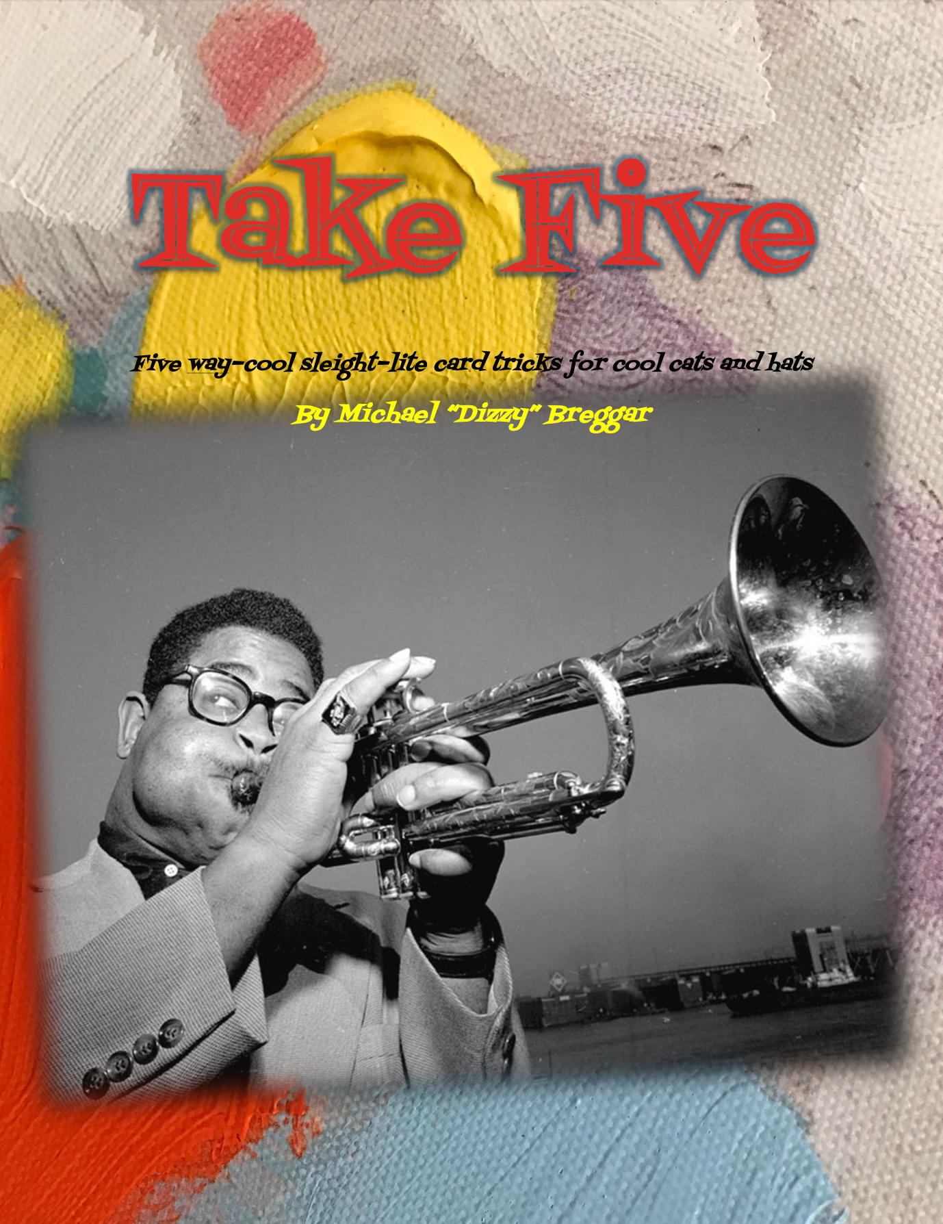 Take Five by Michael Breggar