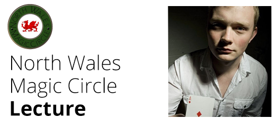 Lecture - North Wales Magic Circle