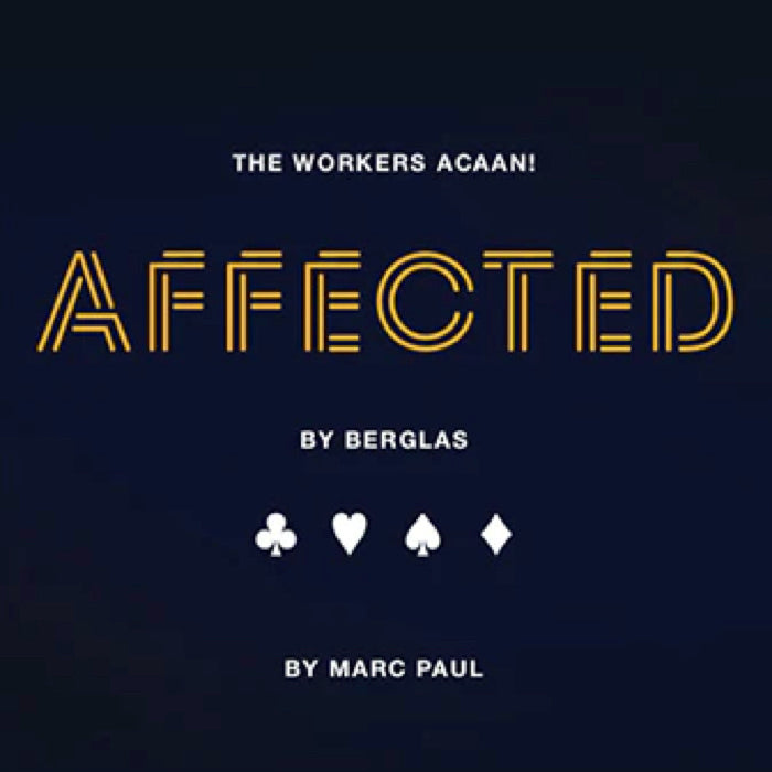 Affected by Berglas by Marc Paul - The Workers ACAAN - Kaymar Magic