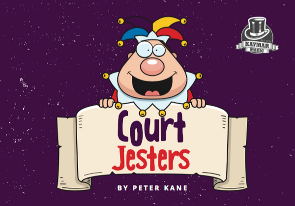 Court Jesters by Peter Kane - KAYMAR EXCLUSIVE! - Kaymar Magic