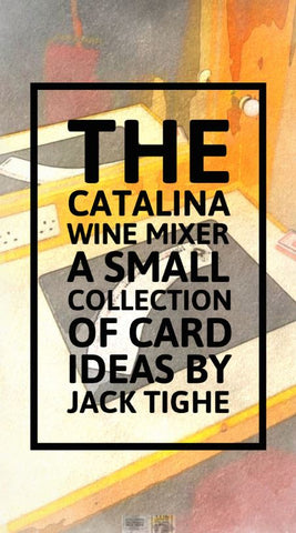 The Catalina Wine Mixer Book - Jack Tighe - Kaymar Magic