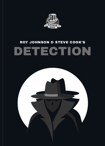 Detection by Steve Cook and Roy Johnson - Kaymar Magic