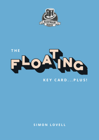 Floating Key Card Plus - eBook edition! Simon Lovell - Kaymar Magic