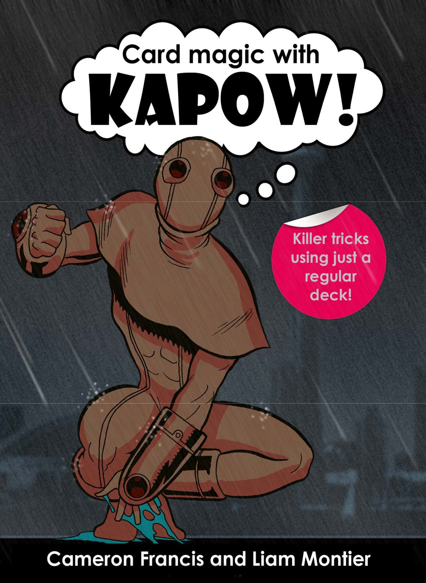 Kapow! Cameron Francis and Liam Montier (e-book) - Kaymar Magic