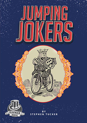 Jumping Jokers by Stephen Tucker - KAYMAR EXCLUSIVE! - Kaymar Magic
