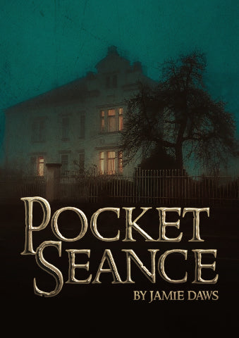 Pocket Seance by Jamie Daws
