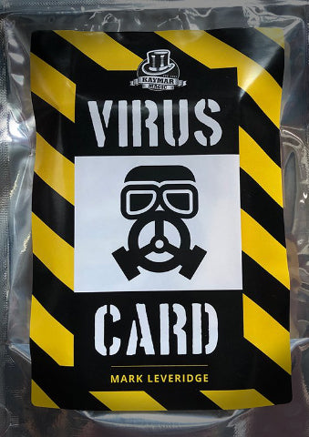 The Virus Card by Mark Leveridge - KAYMAR EXCLUSIVE!